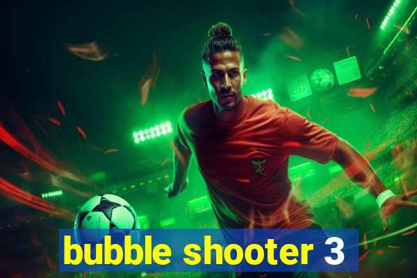 bubble shooter 3